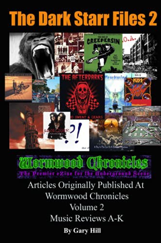Cover for The Dark Starr Files 2 : Articles Originally Published At Wormwood Chronicles Volume 2