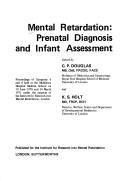 Cover for Mental retardation: prenatal diagnosis and infant assessment