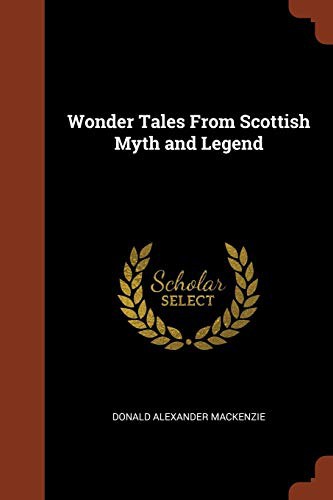 Cover for Wonder Tales From Scottish Myth and Legend