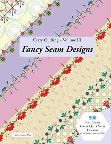 Cover for Crazy Quilting Volume III