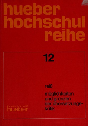 Cover for Möglichkeiten und Grenzen der Übersetzungskritik