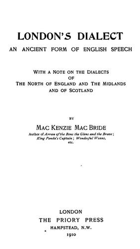 Cover for London's dialect: an ancient form of English speech