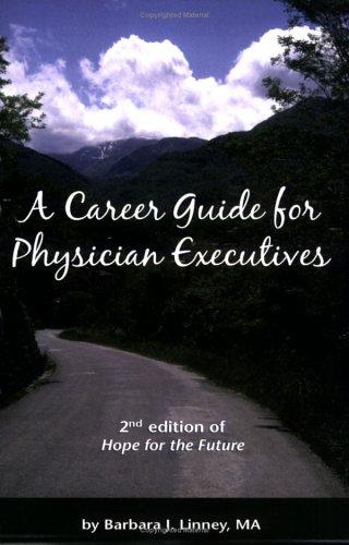 Cover for A Career Guide for Physician Executives
