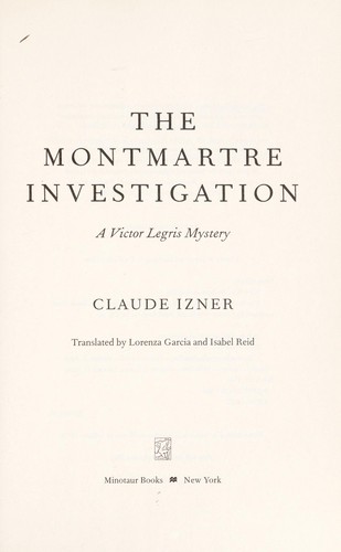 Cover for The Montmartre investigation