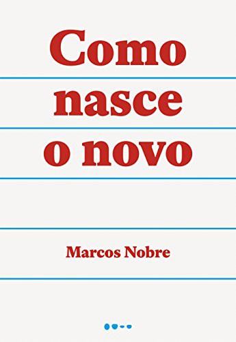 Cover for Como Nasce o Novo