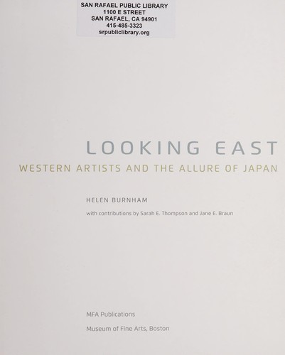 Cover for Looking East: Western Artists and the Allure of Japan