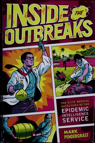 Cover for Inside the outbreaks