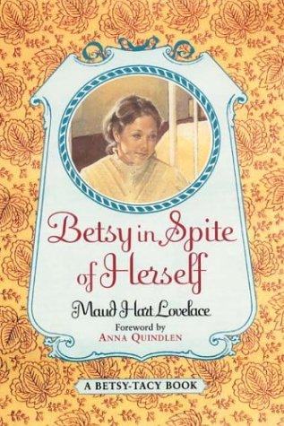 Cover for Betsy in Spite of Herself