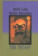 Cover for Still life with murder