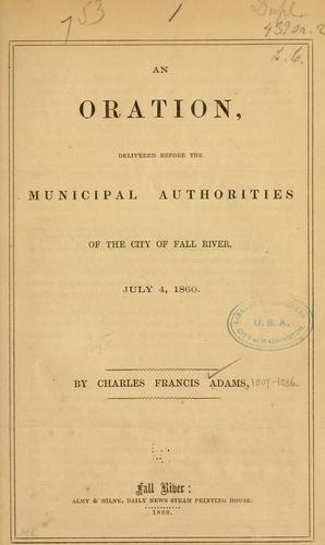Cover for An oration, delivered before the municipal authorities of the city of Fall River, July 4, 1860