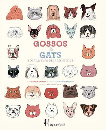 Cover for Gossos i gats sota la lupa dels científics