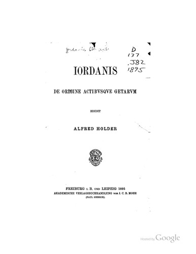 Cover for Iordanis De origine actibvsqve Getarvm: De origine actibusque Getarum
