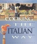 Cover for Cooking the Italian Way (Easy Menu Ethnic Cookbooks)