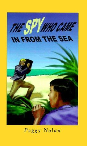 Cover for The Spy Who Came in From the Sea