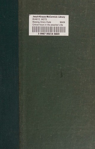 Cover for Critical Hours in the Preacher's Life