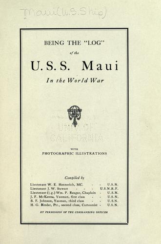 Cover for Being the "Log" of the U.S.S. Maui in the World War
