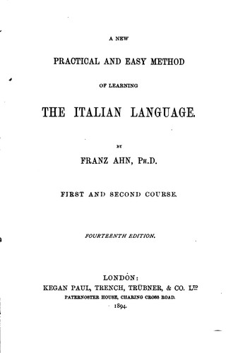 Cover for A New, Practical and Easy Method of Learning the Italian Language: First and Second Course