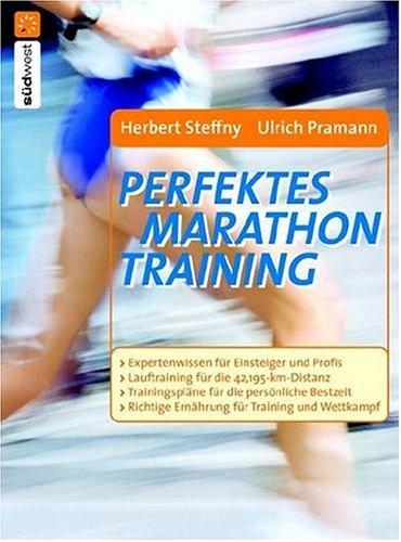 Cover for Perfektes Marathontraining. In kleinen Schritten zum großen Ziel.