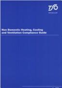 Cover for Non-domestic Heating, Cooling And Ventilation Compliance Guide