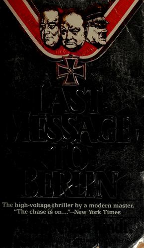 Cover for Last message to Berlin