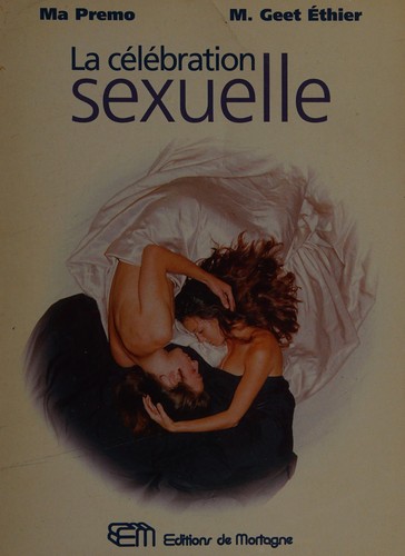 Cover for La célébration sexuelle