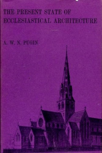 Cover for The present state of ecclesiastical architecture in England