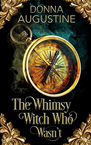 Cover for The Whimsy Witch Who Wasn't