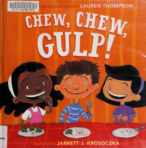 Cover for Chew, chew, gulp!