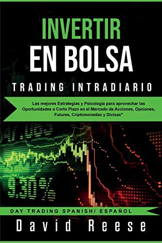 Cover for Invertir en Bolsa - Trading Intradiario