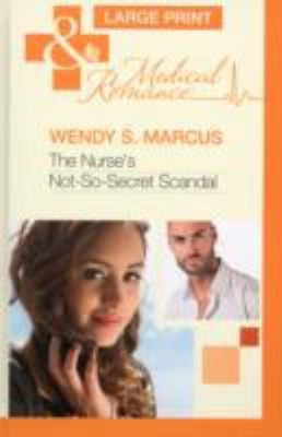 Cover for The Nurse's Not-So-Secret Scandal