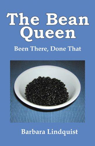 Cover for The Bean Queen, Been There Done That