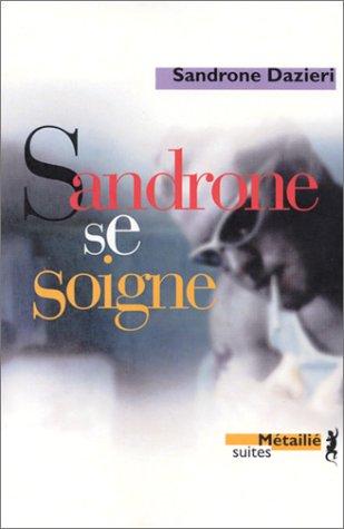 Cover for Sandrone se soigne