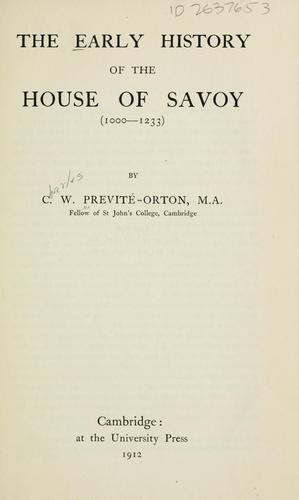 Cover for The early history of the house of Savoy (1000-1233)