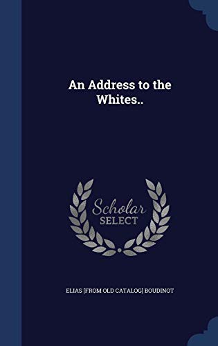 Cover for An Address to the Whites..