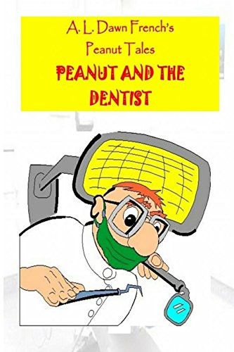 Cover for Peanut and the Dentist