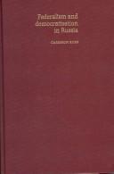 Cover for Federalism and Democratization in Post-Communist Russia