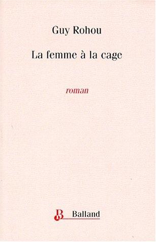 Cover for La femme à la cage