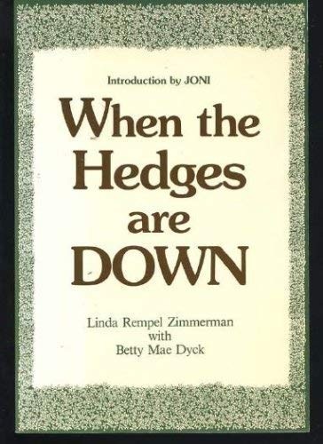 Cover for When the Hedges Are Down