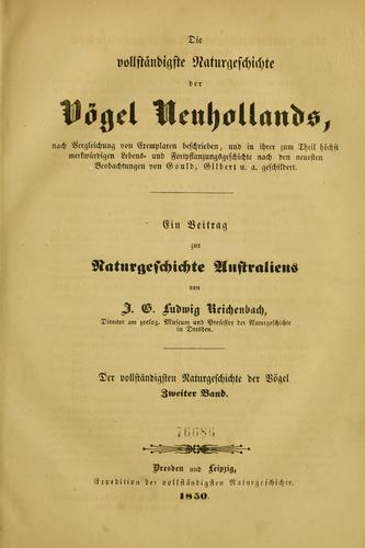 Cover for Die vollstñdigste Naturgeschichte der Vg̲el Neuhollands
