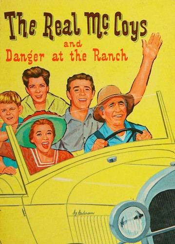 Cover for The real McCoys-- danger at the ranch