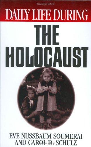 Cover for Daily life during the Holocaust