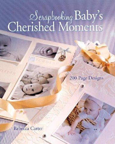 Cover for Scrapbooking Baby's Cherished Moments