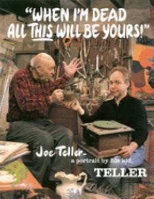 Cover for When I'm Dead, All This Will Be Yours