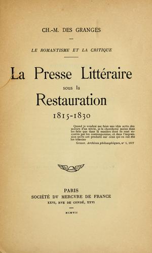 Cover for La presse littéraire sous la Restauration, 1815-1830