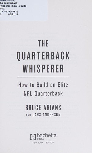 Cover for The quarterback whisperer