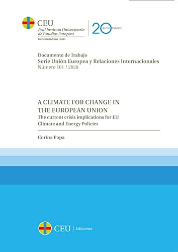 Cover for A Climate For Change In The European Union. The current crisis implications for EU Climate and Energy Policies