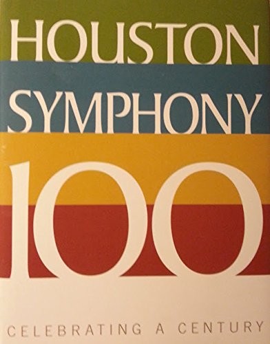 Cover for Houston Symphony 100
