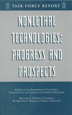 Cover for Non-Lethal Technologies: Progress and Prospects 