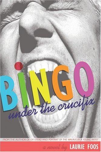 Cover for Bingo Under the Crucifix