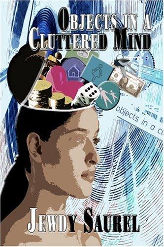 Cover for Objects in a Cluttered Mind